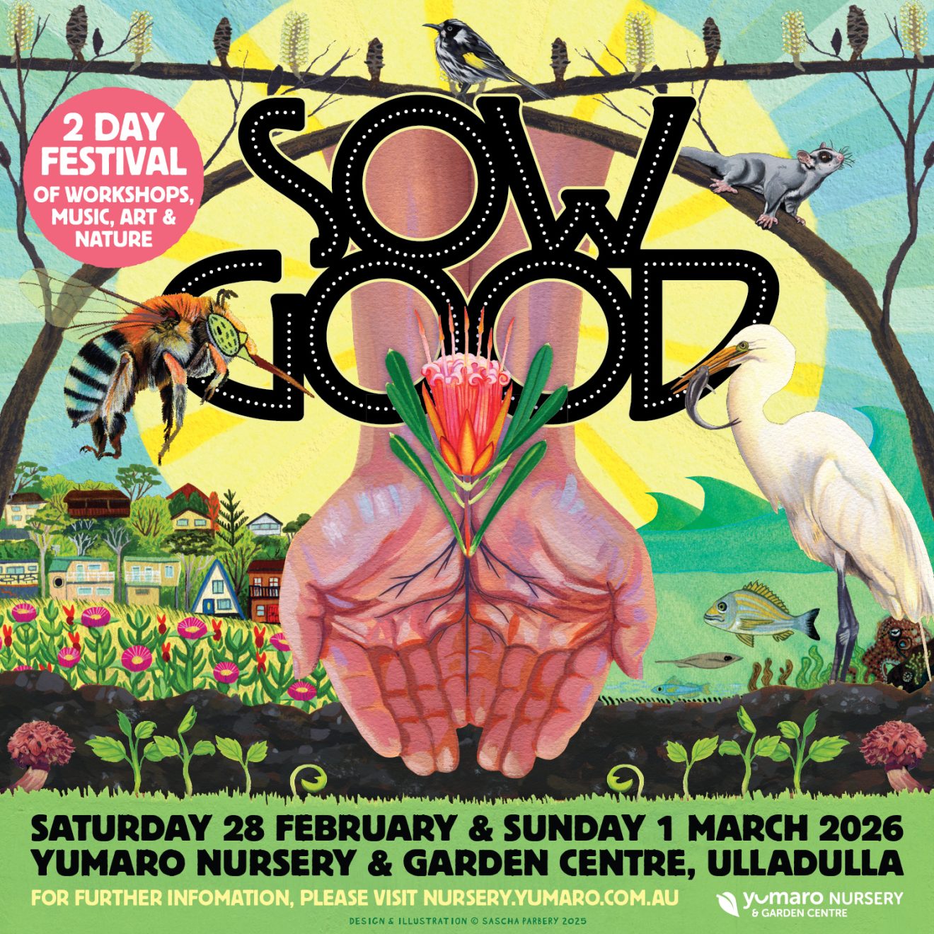 Sow Good Festival poster, hands in soil with native flora and fauna surrounding