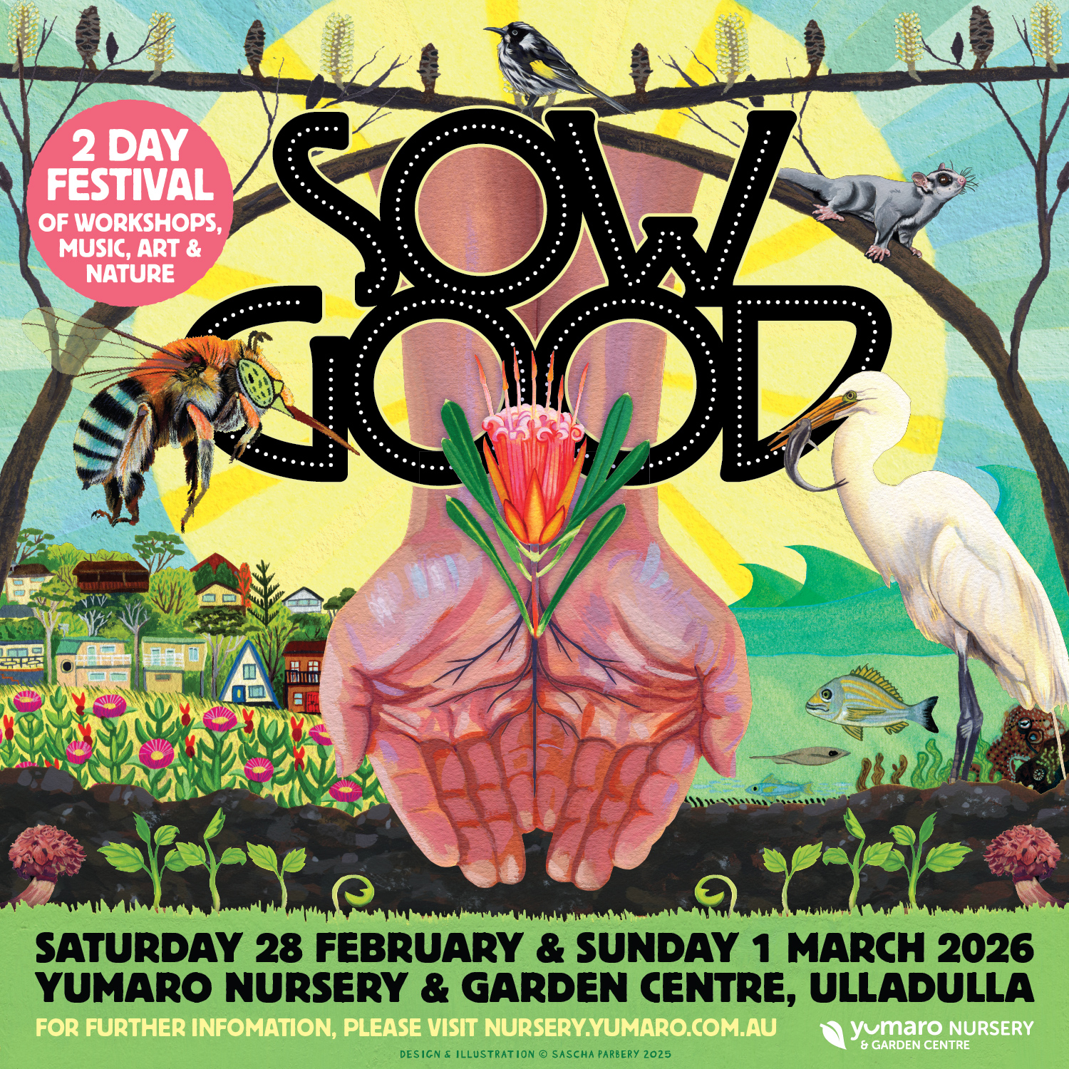 Sow Good Festival poster, hands in soil with native flora and fauna surrounding